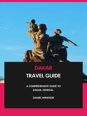 cover image of Dakar Travel Guide